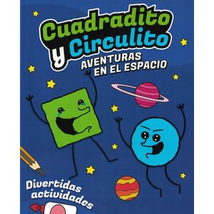 AVENTURAS EN EL ESPACIO - CUADRADITO Y CIRCULITO - ALTEA