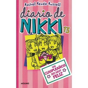 DIARIO DE NIKKI 13 UN CUMPLEAÑOS NO MUY FELIZ - Russell, Rachel Renee