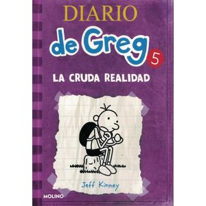 DIARIO DE GREG 5 LA CRUDA REALIDAD - Kinney, Jeff