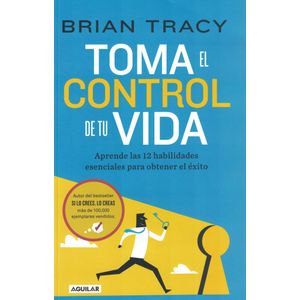 TOMA EL CONTROL DE TU VIDA - Tracy, Brian