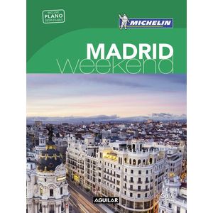 MADRID WEEKEND 2016 GUIA VERDE INCLUYE PLANO DESPLEGABLE - Michelin