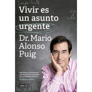 VIVIR ES UN ASUNTO URGENTE - PUIG, MARIO ALONSO