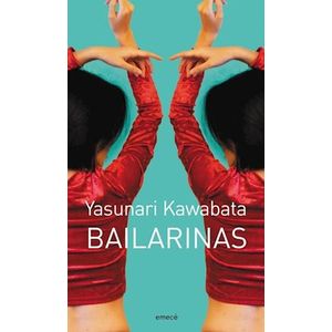 BAILARINAS - Kawabata, Yasunari