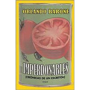 IMPERDONABLES - Barone, Orlando