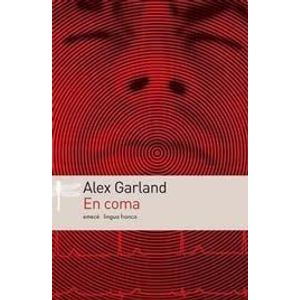 EN COMA - Garland, Alex