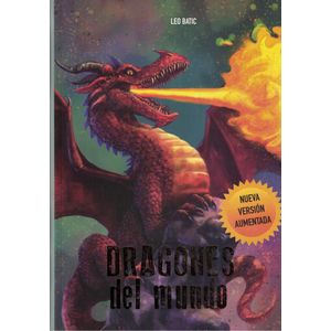 DRAGONES DEL MUNDO - Batic, Leonardo