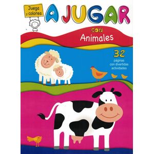 A JUGAR CON ANIMALES - Anonimo