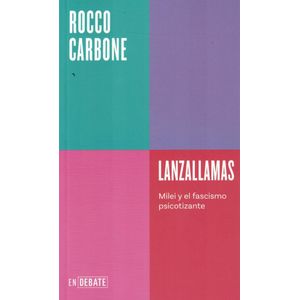 LANZALLAMAS - Carbone, Rocco