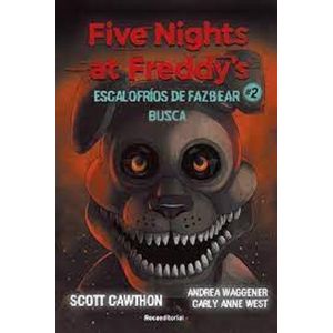 FIVE NIGHTS AT FREDDYS - BUSCA - CAWTHON, SCOTT