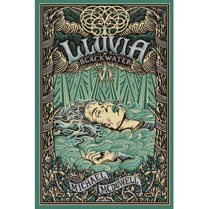 BLACKWATER 6- LLUVIA - MCDOWELL, MICHAEL