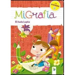 MIGRAFIA- EL HADA LUPITA - MMEDINA, DIEGO