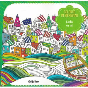 CONFIO EN MI COLOREO MI BIENESTAR - Grijalbo