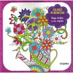 PONGO LIMITES Y ME RESPETO COLOREO MI BIENESTAR - Grijalbo
