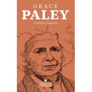CUENTOS COMPLETOS - PALEY - PALEY, GRACE