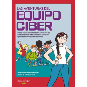 AVENTURAS DEL EQUIPO CIBER, LAS - RUBIO, YAIZA