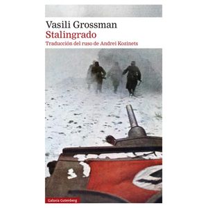 STALINGRADO - GROSSMAN, VASILI