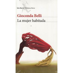 MUJER HABITADA, LA - Belli, Gioconda