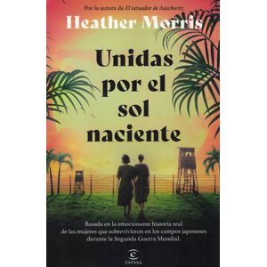 UNIDAS POR EL SOL NACIENTE - Morris, Heather