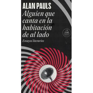 ALGUIEN QUE CANTA EN LA HABITACION DE AL LADO - Pauls, Alan