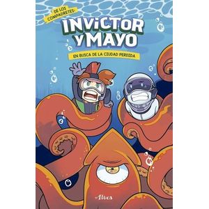 INVICTOR Y MAYO 2: EN BUSCA DE LA CIUDAD PERDIDA - INVICTOR
