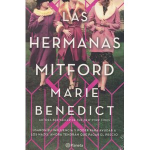 HERMANAS MITFORD, LAS - Benedict, Marie
