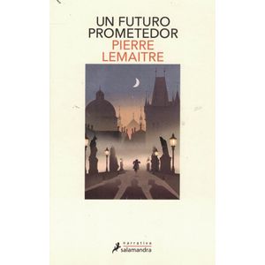 UN FUTURO PROMETEDOR - Lemaitre, Pierre