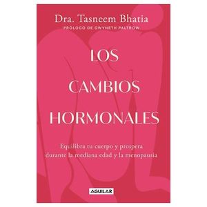 CAMBIOS HORMONALES, LOS - BHATIA, TASNEEM