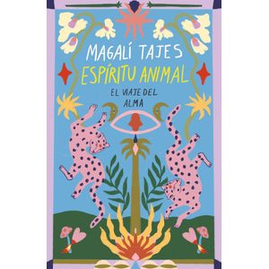 ESPIRITU ANIMAL - Tajes, Magali