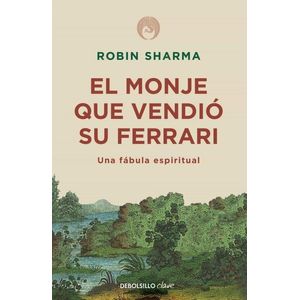 MONJE QUE VENDIO SU FERRARI, EL - Sharma, Robin S.