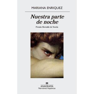 NUESTRA PARTE DE NOCHE- PREMIO HERRALDE DE NOVELA - Enriquez, Mariana