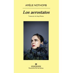 AEROSTATOS, LOS - Nothomb, Amelie
