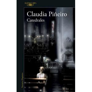 CATEDRALES - Piñeiro, Claudia