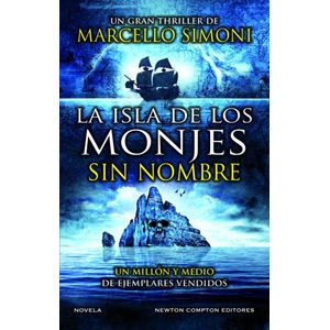 ISLA DE LOS MONJES SIN NOMBRE, LA - SIMON, MARCELLO