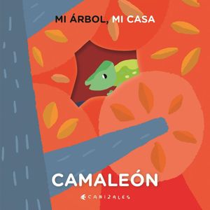 CAMALEON- MI ARBOL MI CASA - CANIZALES