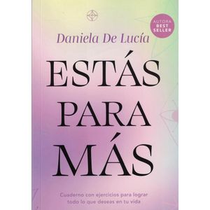 ESTAS PARA MAS - DE LUCIA, DANIELA