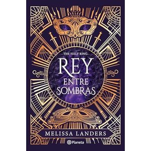 HALF KING, THE - REY ENTRE SOMBRAS - LANDERS, MELISSA