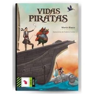 VIDAS PIRATAS - BLASCO, MARTIN