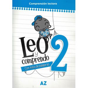 LEO Y COMPRENDO 2- COMPENSION LECTORA - Ramirez, Mari Carmen