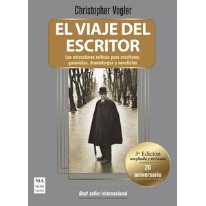 VIAJE DEL ESCRITOR (RUSTICA) - 20 ANIVERSARIO , EL - VOGLER , CHRISTOPHER
