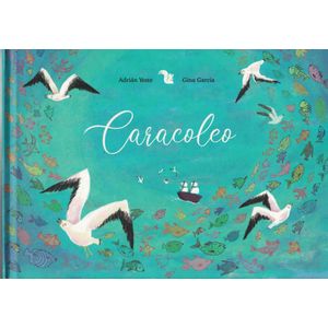 CARACOLEO - 2022 - ADRIAN YESTE Y GINA GARCIA