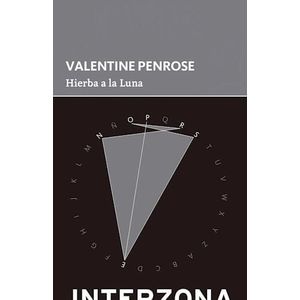 HIERBA A LA LUNA (B) - PENROSE, VALENTINE