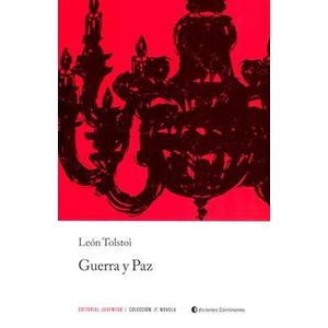 GUERRA Y PAZ - Tolstoi, Lev Nikolaevich