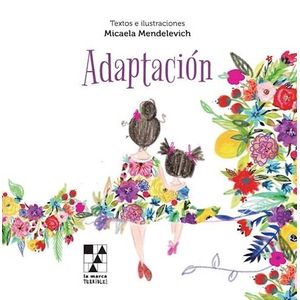 ADAPTACION - MENDELEVICH, MICAELA