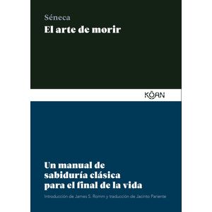 ARTE DE MORIR, EL - SENECA