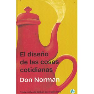 DISEÑO DE LAS COSAS COTIDIANAS, EL - NORMAN, DONALD A.