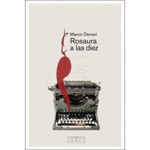 ROSAURA A LAS DIEZ - Denevi, Marco