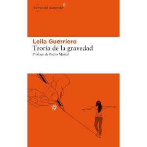 TEORIA DE LA GRAVEDAD - Guerriero, Leila
