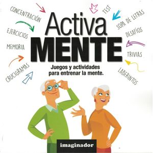 ACTIVA MENTE - Loretto, Jorge R.
