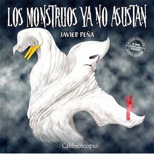 MONSTRUOS YA NO ASUSTAN, LOS - PEÑA, JAVIER