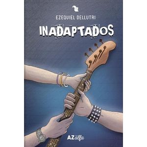 INADAPTADOS - DELLUTRI, EZEQUIEL